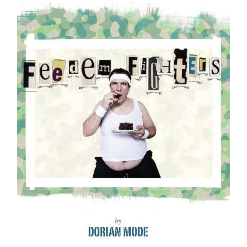 Feedem Fighters a play by Dorian Mode. Daryl Lucas is a fat, happily married soft-drink salesman living on the NSW Central Coast, until the day he walks in on his cheating cougar wife and her young Pilates instructor. 